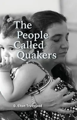 Ľudia nazývaní kvakeri - The People Called Quakers