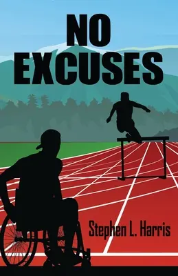 Žiadne výhovorky - No Excuses