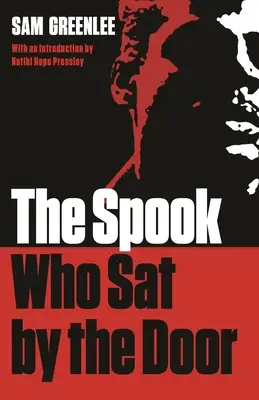 Strašidlo, ktoré sedelo pri dverách, druhé vydanie - The Spook Who Sat by the Door, Second Edition