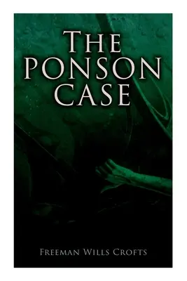 Prípad Ponson: Záhada vraždy - The Ponson Case: A Murder Mystery