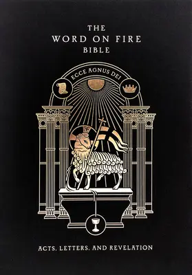 Biblia Slovo v ohni (II. diel): Skutky, listy a Zjavenie tvrdá väzba - The Word on Fire Bible (Volume II): Acts, Letters and Revelation Hardcover