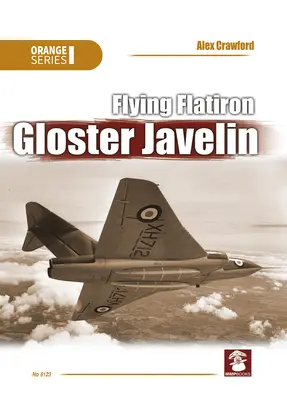 Lietajúci Flatiron, Gloster Javelin - Flying Flatiron, Gloster Javelin