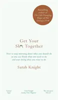 Get Your Sh*t Together - Bestseller New York Times - Get Your Sh*t Together - The New York Times Bestseller
