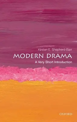Moderná dráma: Veľmi krátky úvod - Modern Drama: A Very Short Introduction