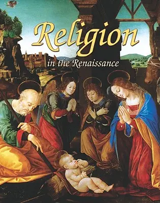 Náboženstvo v renesancii - Religion in the Renaissance