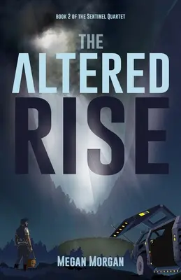 Zmenený vzostup - The Altered Rise