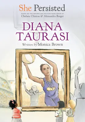 Ona vytrvala: Diana Taurasi - She Persisted: Diana Taurasi