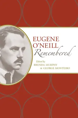 Spomienka na Eugena O'Neilla - Eugene O'Neill Remembered