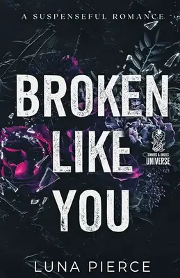 Zlomená ako ty - Broken Like You