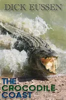 Krokodílie pobrežie - The Crocodile Coast