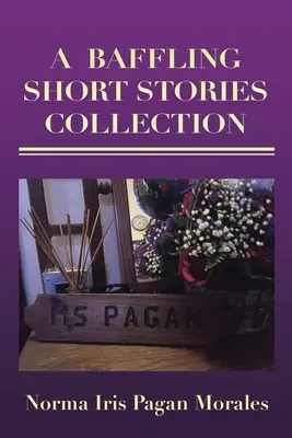 Zbierka mätúcich poviedok - A Baffling Short Stories Collection