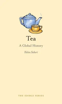 Čaj: Globálna história - Tea: A Global History