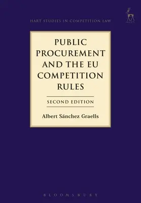 Verejné obstarávanie a pravidlá hospodárskej súťaže EÚ - Public Procurement and the EU Competition Rules