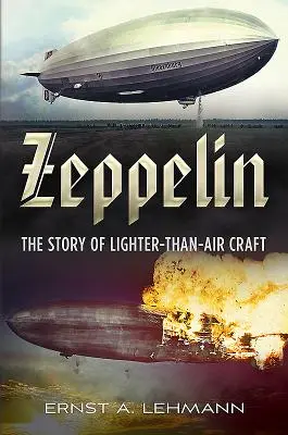Zeppelin: Príbeh plavidla ľahšieho ako vzduch - Zeppelin: The Story of Lighter-Than-Air Craft