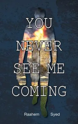 Nikdy ma neuvidíš prichádzať - You Never See Me Coming