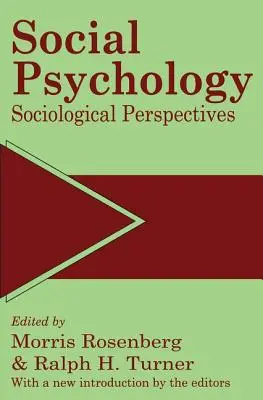 Sociálna psychológia: Sociologické perspektívy - Social Psychology: Sociological Perspectives