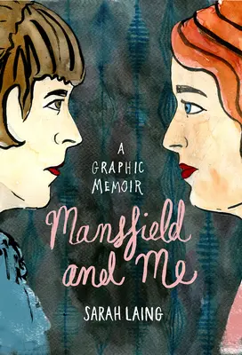 Mansfield a ja: Grafické memoáre - Mansfield and Me: A Graphic Memoir
