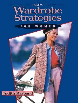 Stratégie šatníka pre ženy - Wardrobe Strategies for Women
