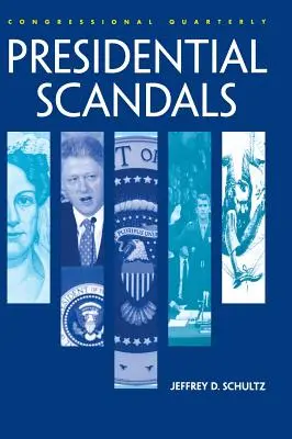 Prezidentské škandály - Presidential Scandals