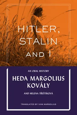 Hitler, Stalin a ja: Stalin: ústna história - Hitler, Stalin and I: An Oral History