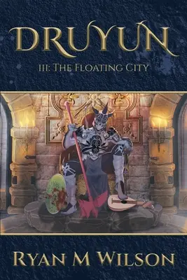 Druyun: III: Plávajúce mesto - Druyun: III: The Floating City