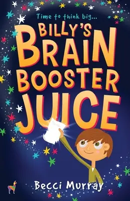 Billyho šťava na posilnenie mozgu - Billy's Brain Booster Juice