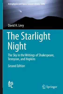 Hviezdna noc: Hviezdna obloha v dielach Shakespeara, Tennysona a Hopkinsa - The Starlight Night: The Sky in the Writings of Shakespeare, Tennyson, and Hopkins