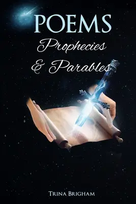 Básne, proroctvá a podobenstvá - Poems, Prophecies and Parables