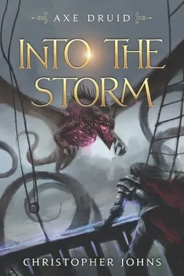 Do búrky: Epická LitRPG séria - Into the Storm: An Epic LitRPG Series