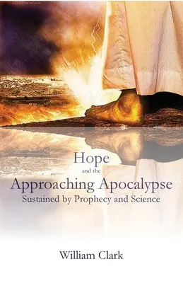Nádej a blížiaca sa apokalypsa - Hope and the Approaching Apocalypse