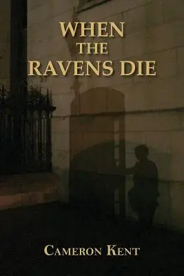 Keď havrani umierajú - When the Ravens Die