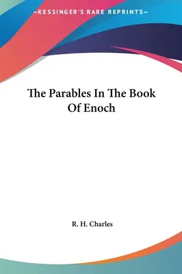 Podobenstvá v Henochovej knihe - The Parables In The Book Of Enoch