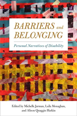 Bariéry a príslušnosť: Osobné príbehy o zdravotnom postihnutí - Barriers and Belonging: Personal Narratives of Disability