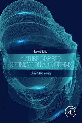 Prírodou inšpirované optimalizačné algoritmy - Nature-Inspired Optimization Algorithms