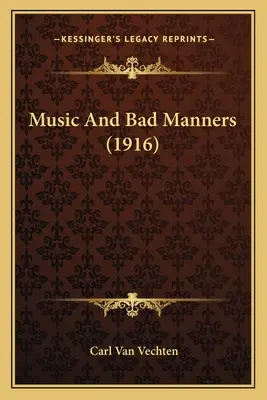 Hudba a zlé mravy (1916) - Music And Bad Manners (1916)