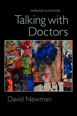 Rozhovory s lekármi, rozšírené 2. vydanie - Talking with Doctors, Expanded 2nd Edition
