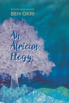 Africká elegia: Básne - An African Elegy: Poems