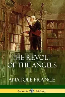 Vzbura anjelov - The Revolt of the Angels