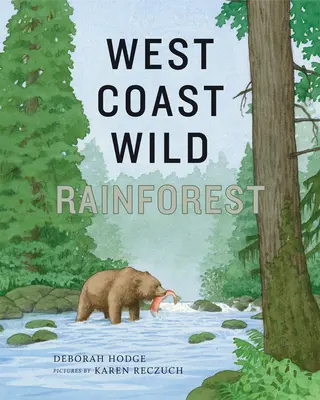 Divoký dažďový prales na západnom pobreží - West Coast Wild Rainforest