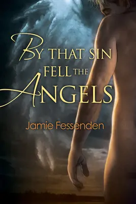 Týmto hriechom padli anjeli - By That Sin Fell the Angels