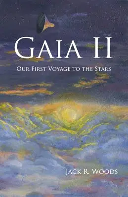 Gaia II: Naša prvá cesta ku hviezdam - Gaia II: Our First Voyage to the Stars