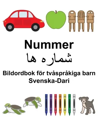 Švédsko-darijský číselný/شماره ها Obrázkový slovník pre dvojjazyčné deti - Svenska-Dari Nummer/شماره ها Bildordbok fr tvsprkiga barn