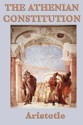 Aténska ústava - The Athenian Constitution