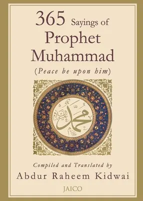 365 výrokov proroka Mohameda - 365 Sayings of Prophet Muhammad