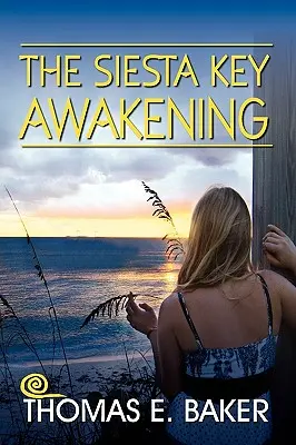 Prebudenie v Siesta Key - The Siesta Key Awakening