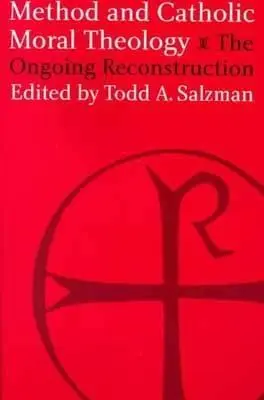 Metóda a katolícka morálna teológia:: Prebiehajúca rekonštrukcia. - Method and Catholic Moral Theology:: The Ongoing Reconstruction.