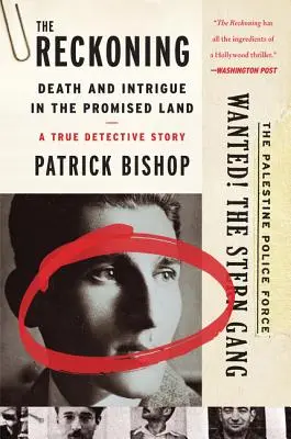 Zúčtovanie: Smrť a intrigy v zasľúbenej krajine - skutočný detektívny príbeh - The Reckoning: Death and Intrigue in the Promised Land--A True Detective Story