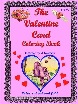 Omaľovánky na valentínske pohľadnice - The Valentine Card Coloring Book