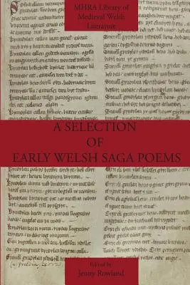 Výber básní z ranej waleskej ságy - A Selection of Early Welsh Saga Poems