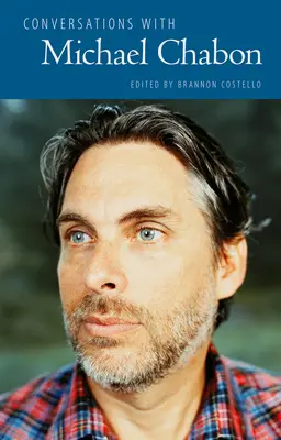 Rozhovory s Michaelom Chabonom - Conversations with Michael Chabon